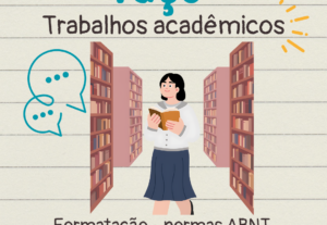Eu vou fazer relatórios e trabalhos acadêmicos