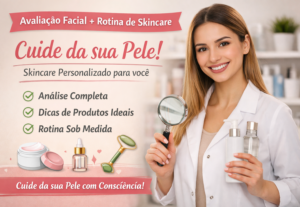 Eu vou fazer Avaliação facial + rotina de skincare personali...