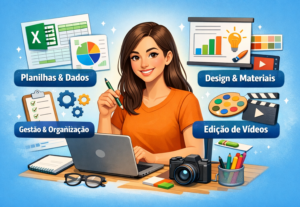 Eu vou criar planilhas, design e vídeos curtos