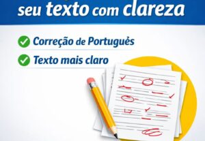 Eu vou Corrigir e melhorar seu texto com clareza