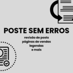 Eu vou revisar os textos dos seus posts