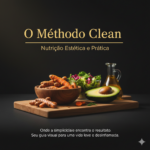 Eu vou entregar o Método Clean completo