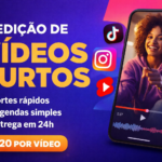 Eu vou fazer Edição de Vídeo Curto Reels, TikTok e Shorts