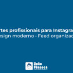 Eu vou fazer Design profissional para suas redes sociais