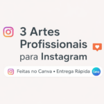Eu vou Criar 3 artes profissionais no Canva para Instagra