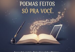 Eu vou Criar poemas do jeito que vocês quiserem.