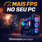 Eu vou otimizar seu PC gamer para melhorar FPS e desempenho
