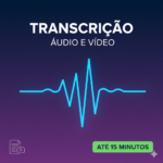 Eu vou fazer a transcrição de áudio ou vídeos.