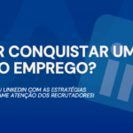 Eu vou fazer um perfil no LinkedIn perfeito