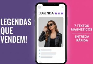 Eu vou criar 7 legendas magnéticas para o seu Instagram