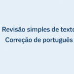 Eu vou Fazer revisão simples de texto em português