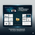 Eu vou fazer qualquer slide para você