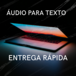Eu vou transcrever seus áudios/vídeos para texto com rapidez...