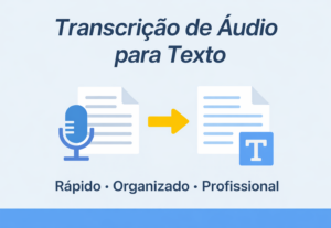 Eu vou Transcrever áudios e vídeos para texto com organizaçã...