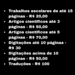 Eu vou fazer seus trabalhos, artigos, digitação.