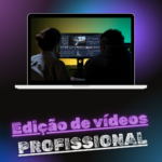 Eu vou editar seus vídeos de forma profissional.