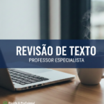Eu vou revisar o português e a coerência do seu trabalho