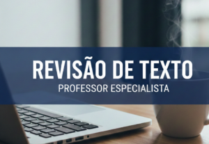 Eu vou revisar o português e a coerência do seu trabalho