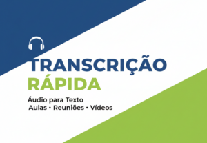 Eu vou fazer a transcrição de seus áudios ou vídeos
