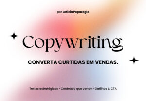 Eu vou usar copywriting para impulsionar seu negócio/produto...