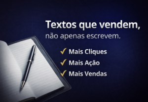 Eu vou criar copys persuasivas que geram cliques e vendas
