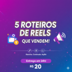 Eu vou escrever 5 roteiros de Reels/TikTok que vendem qualqu