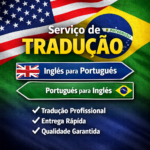 Eu vou Traduzir Inglês para Português ou ao contrario