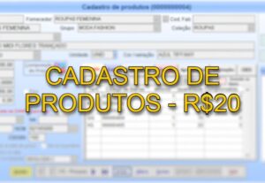 Eu vou Cadastrar 40 produtos na sua loja virtual ou site.