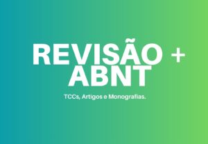 Eu vou formatar seu trabalho acadêmico nas normas ABNT.