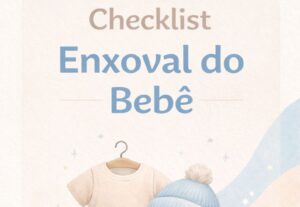 Eu vou fazer Checklist enxoval de bebê + quantidades