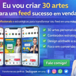 Eu vou criar 30 artes para um feed sucesso em vendas