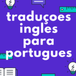Eu vou fazer Tradução de textos do inglês para português