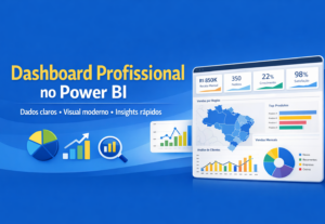 Eu vou Criar Dashboards no Power BI