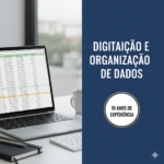 Eu vou digitar textos, planilhas e organização de arquivos.