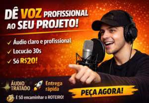 Eu vou Fazer a sua Locução