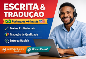 Eu vou escrever textos profissionais e fazer tradução