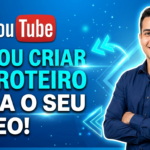 Eu vou criar o roteiro perfeito para o seu vídeo