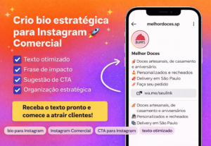 Eu vou criar sua bio do Instagram de forma clara e estratégi...