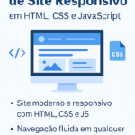Eu vou Desenvolver seu Site Responsivo em HTML, CSS e JS.