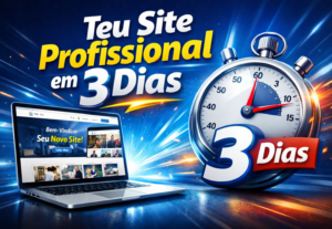 Eu vou Fazer Teu Site Profissional Pronto em 3 Dias