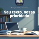 Eu vou revisar e te ajudar a corrigir o seu texto