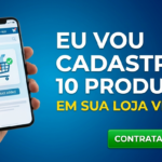 Eu vou cadastrar 10 produtos em sua loja virtual
