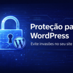 Eu vou proteger e melhorar a segurança do seu WordPress