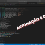 Eu vou automatizar suas tarefas e organizar dados com script...