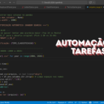 Eu vou automatizar suas tarefas e organizar dados com script...