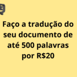 Eu vou traduzir seu documento de até 500 palavras em 24h