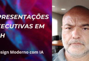Eu vou criar sua apresentação executiva profissional com IA