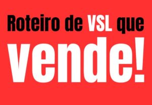 Eu vou escrever o roteiro da sua VSL curta até 8 minutos.
