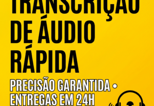 Eu vou fazer transcrição rápida de seus áudios/vídeos.