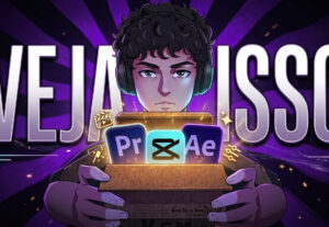 Eu vou editar seu vídeo